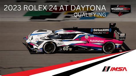 2023 rolex 24 at daytona|2023 daytona 24 hours qualifying.